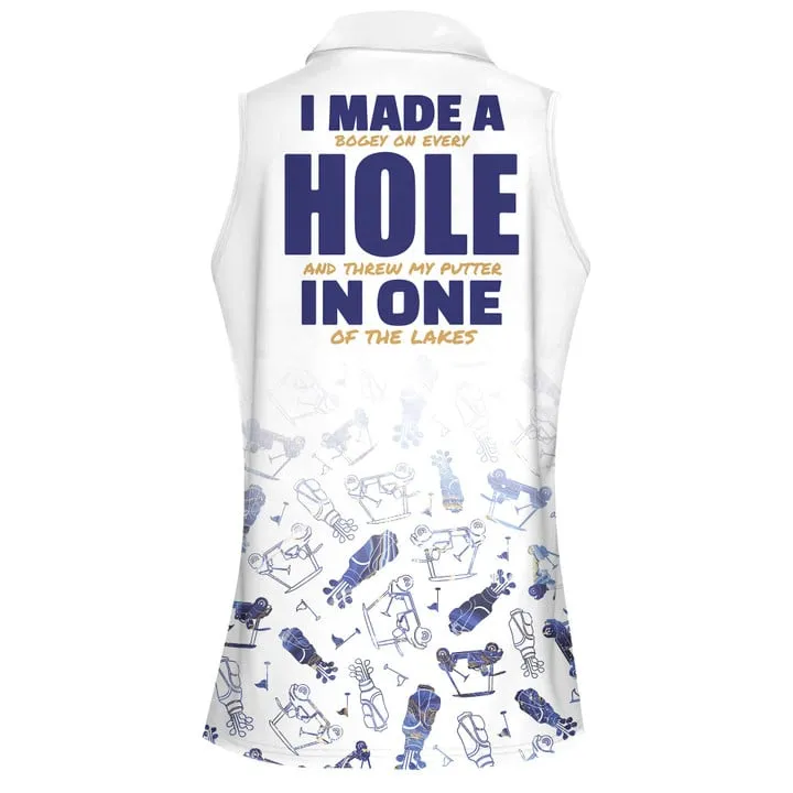 Customized Funny I Made A Hole In One Women Short Sleeve Polo Shirt Sleeveless Polo Shirt