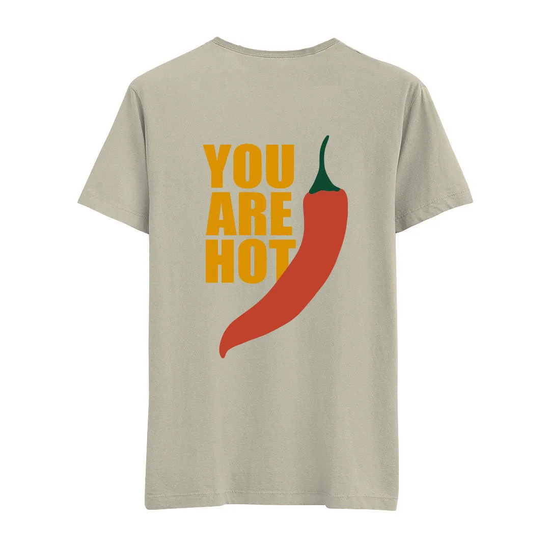 You Are Hot - Regular Tshirt